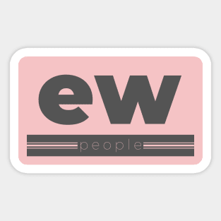 ew, people Sticker